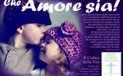 Che amore sia!