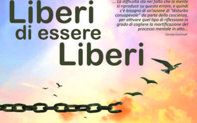 Liberi di essere liberi