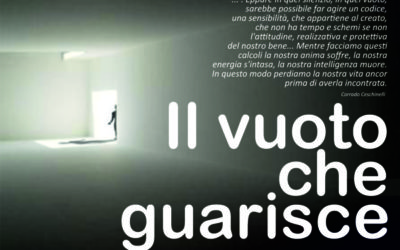 Il vuoto che guarisce