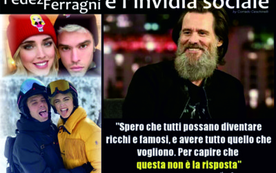 Fedez, Ferragni, e l’invidia sociale