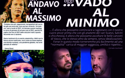Ieri “andavo al massimo”, oggi vado al minimo