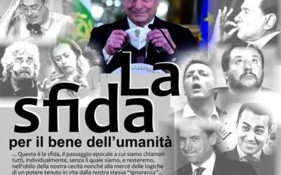 La sfida… per il bene dell’umanità