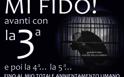 MI FIDO! (manifesto del “Senza Coscienza”)